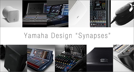 Yamaha Design "Synapses"